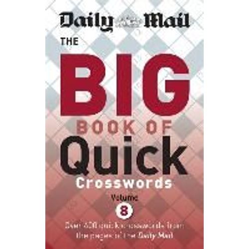 Daily Mail Big Book Of Quick Crosswords Volume 8