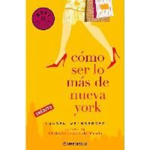 Como Ser Lo Mas De Nueva York