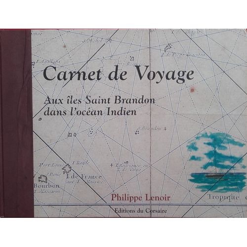 Carnet De Voyage Aux Îles Saint Brandon Dans L'océan Indien