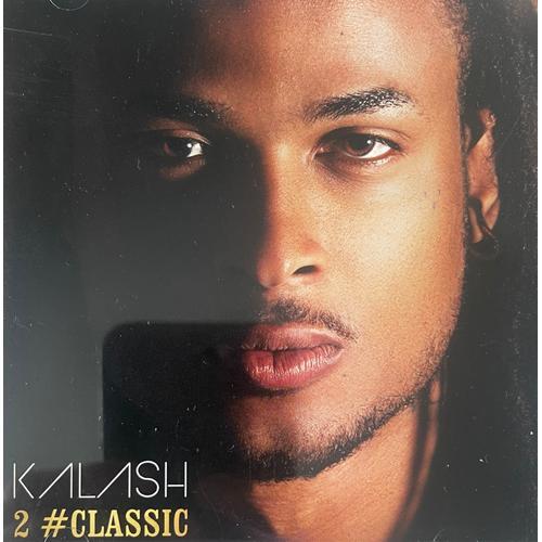 Kalash - 2#Classic (2013)