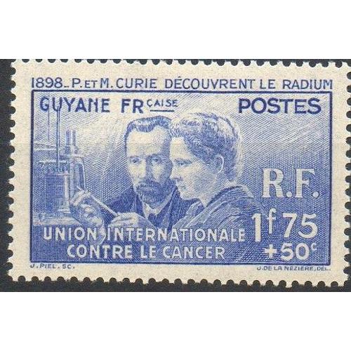 Guyane Timbre Pierre Et Marie Curie Découvrent Le Radium 1938