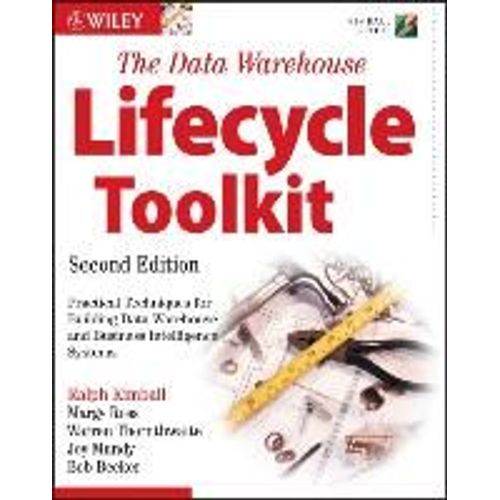 The Data Warehouse Lifecycle Toolkit