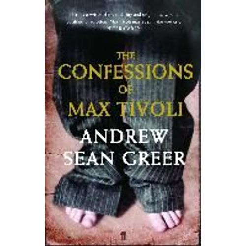 The Confessions Of Max Tivoli