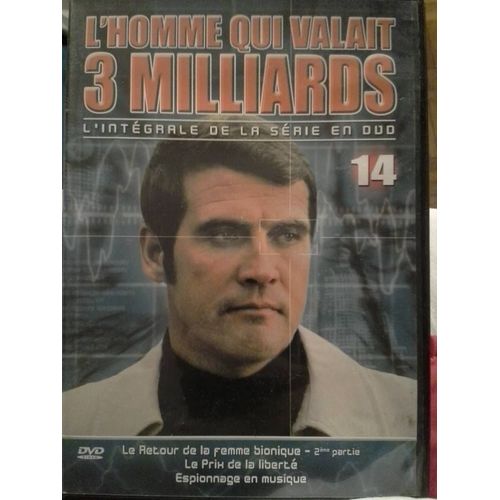 L'homme Qui Valait 3 Milliards N°14 - L'intégrale De La Série Retour Femme Bionique 2