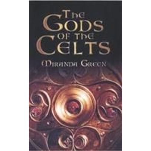 The Gods Of The Celts