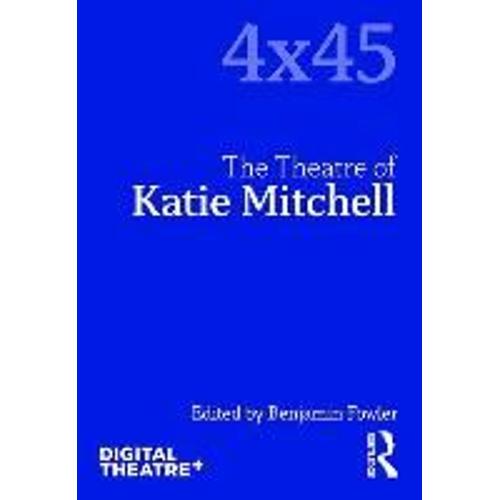 The Theatre Of Katie Mitchell