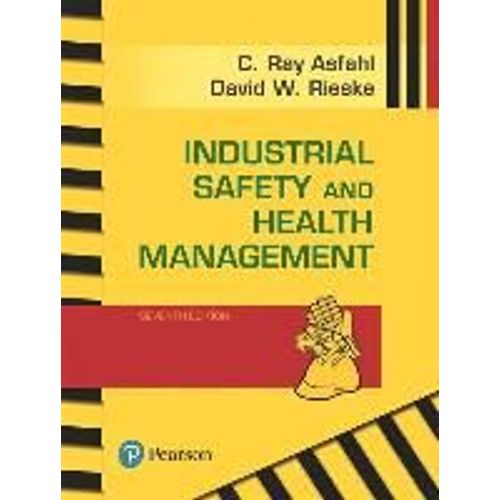 Industrial Safety And Health Management