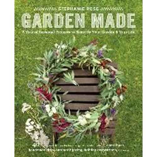 Garden Made