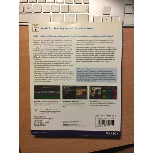 Final Cut Pro X - Apple Pro Training Series, Montage Vidéo Professionnel (1 Dvd)
