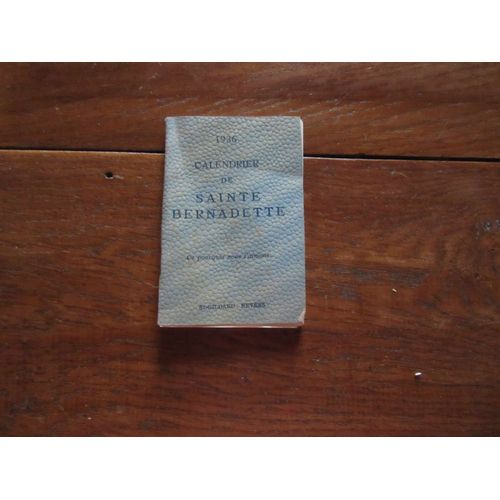 Calendrier De Sainte Bernadette Basilique 1936