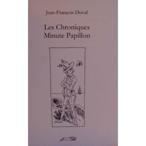 Les Chroniques Minute Papillon