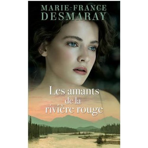 Les Amants De La Rivière Rouge