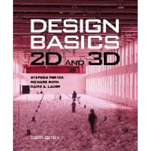 Design Basics: 2d And 3d (With Coursemate Printed Access Card)