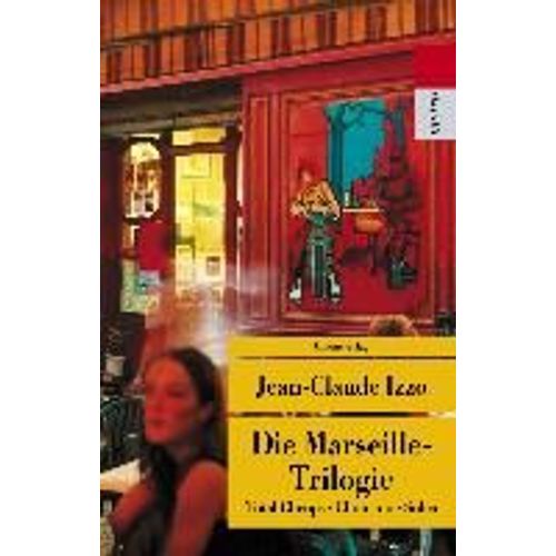 Die Marseille-Trilogie