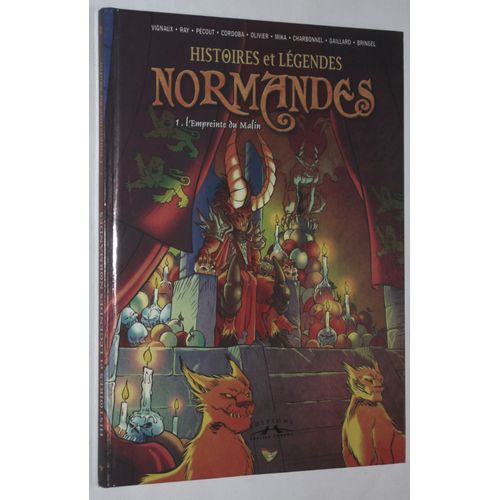 Histoires Et Légendes Normandes Tome 1 L'empreinte Du Malin