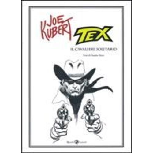Tex. Il Cavaliere Solitario