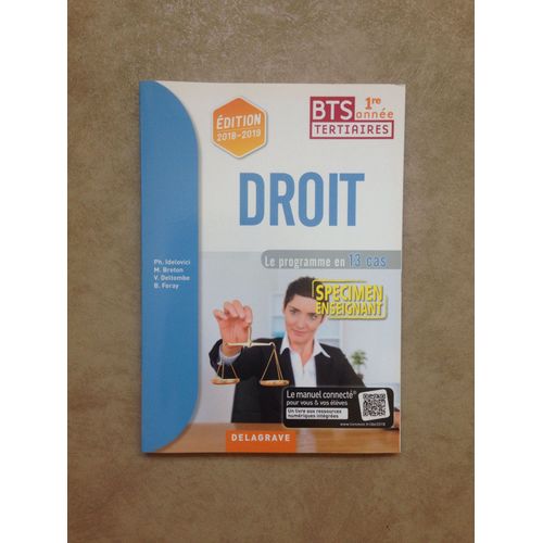 Droit Bts 1re Année Tertiaires - Le Programme En 13 Cas - Specimen Enseignant
