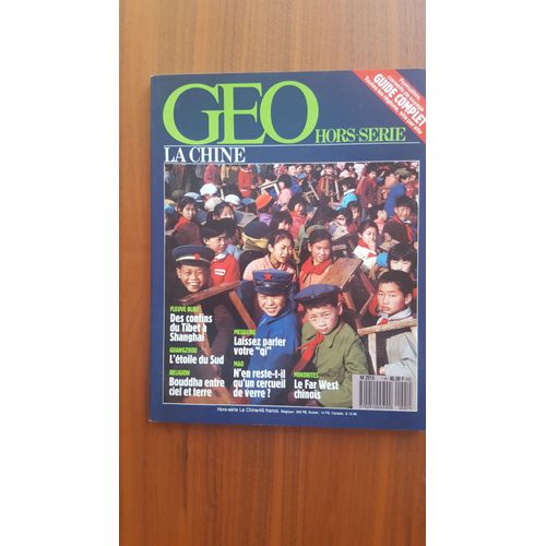 Geo Hors Série - Spécial Chine