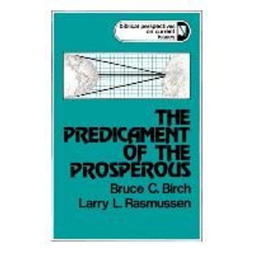 The Predicament Of The Prosperous