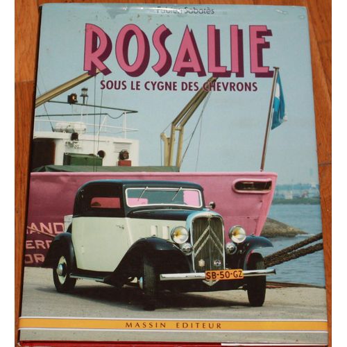 Rosalie - Sous Le Cygne Des Chevrons