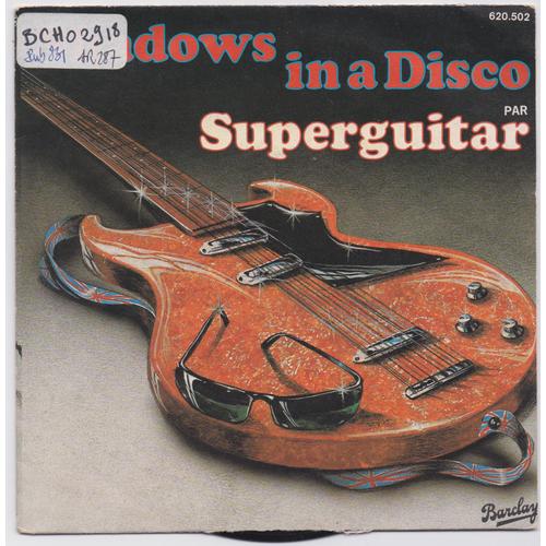 Superguitar ‎ Shadows In A Disco