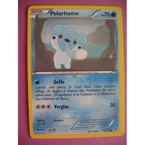 Carte Pokemon - Polarhume - 40/135 - Tempête Plasma - 2013 - Sc2