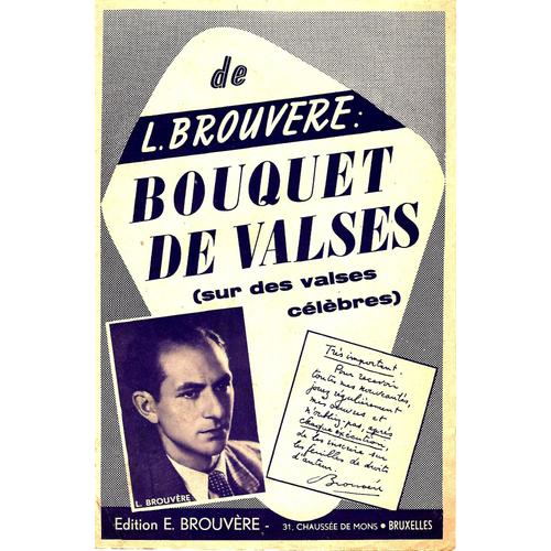 Bouquet De Valses. L Brouvère. A 32