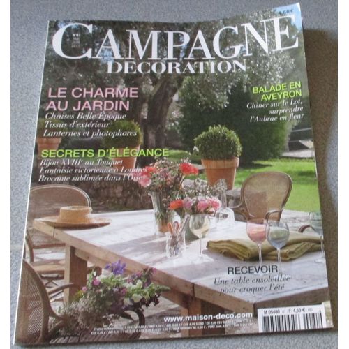 Campagne Décoration N°81- Mai/Juin 2013- Le Charme Au Jardin/Secrets D'élégance/Balade En Aveyron