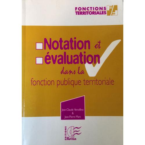 Notation Et Evaluation Dans La Fonction Publique Territoriale