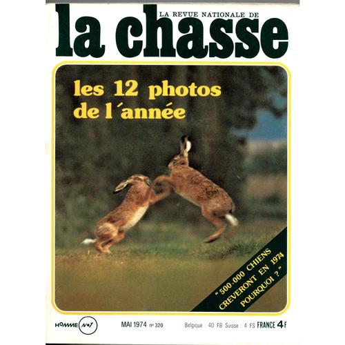 La Revue Nationale De La Chasse 320 