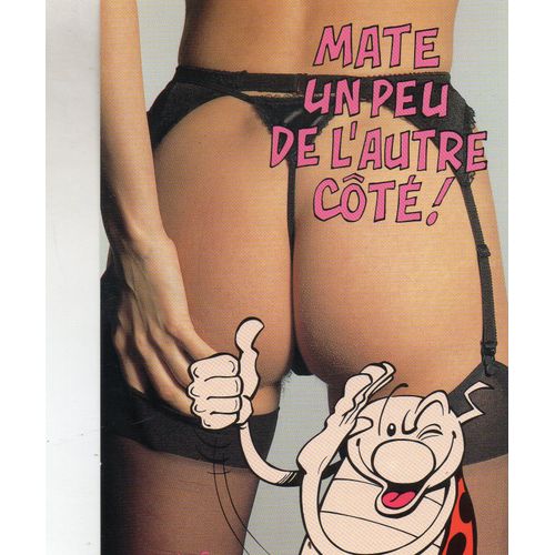 Carte Postale Couleur - N° G 18 - La Coccinelle De Gotlib - * Mate Un Peu De L'autre Cote