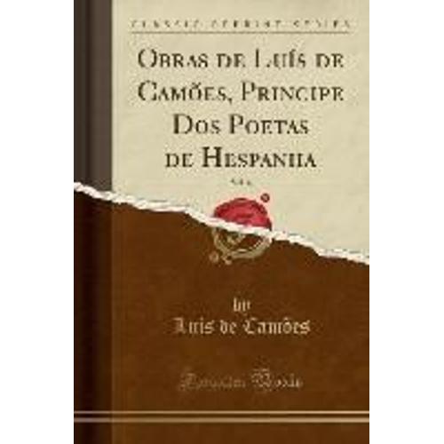 Camões, L: Obras De Luís De Camões, Principe Dos Poetas De H