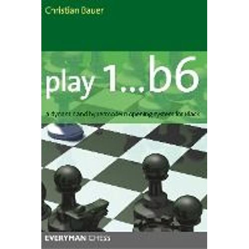 Play 1... B6