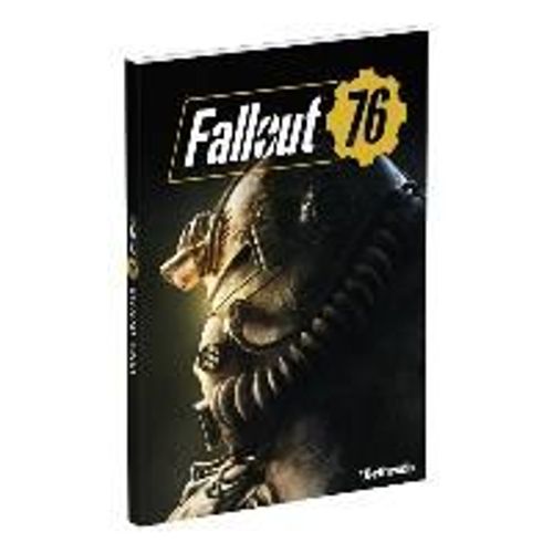 Fallout 76: Official Guide