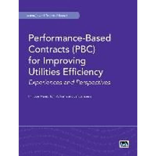 Performance-Based Contracts (Pbc) For Improving Utilities Efficiency