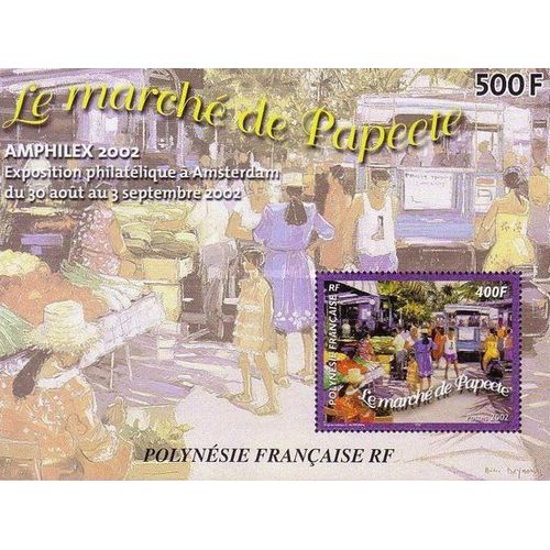 Polynésie Française 2002 : Bloc N° 673 -Le Marché De Papeete