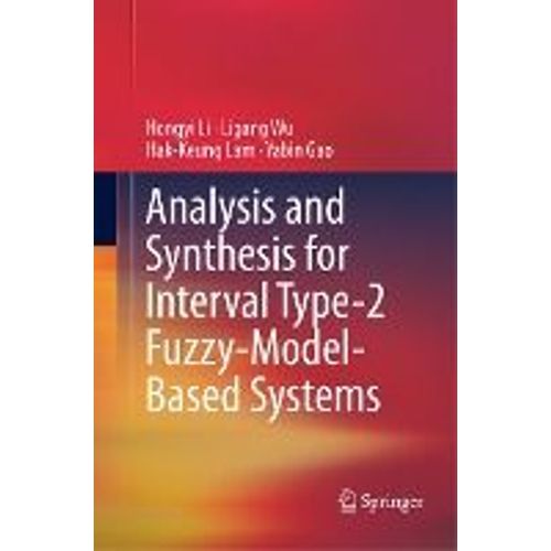 Analysis And Synthesis For Interval Type-2 Fuzzy-Model-Based Systems