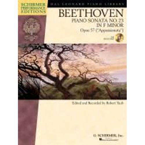 Beethoven: Piano Sonata No. 23 In F Minor, Opus 57 ("Appassionata")
