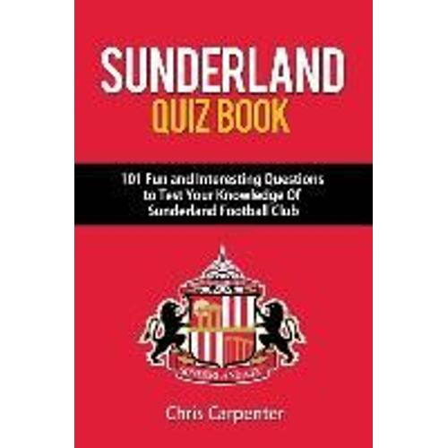 Sunderland Quiz Book