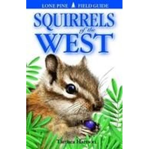 Squirrels Of The West