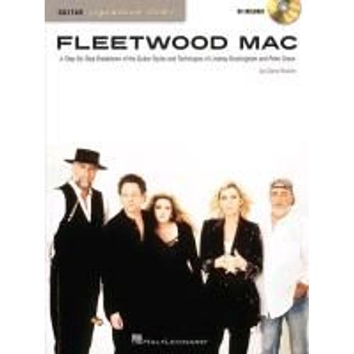 Fleetwood Mac: A Step-By-Step Breakdown Of The Guitar Styles And Techniques Of Lindsey Buckingham And Peter Green [With Cd (Audio)]