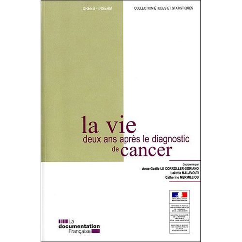 La Vie Deux Ans Après Le Diagnostic De Cancer
