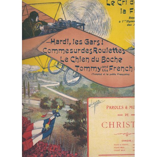 Le Cri De La France 1914/1918