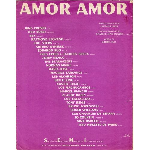 Partition Tino Rossi Bing Crosby Marie-Jose Ben E.King Claude Robin Amor Amor