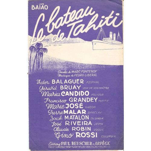 Partition Tino Rossi Maria Candido Marie-Jose Claude Robin La Bateau De Tahiti ( Bleu )