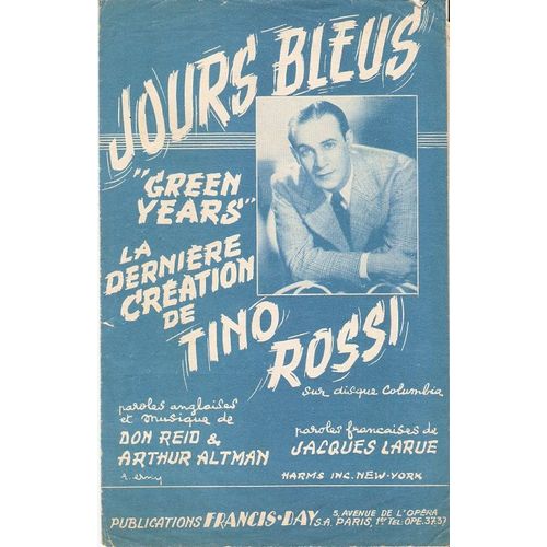 Partition Tino Rossi Jours Bleus ( Green Years )