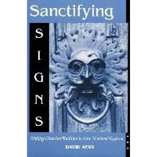 Sanctifying Signs