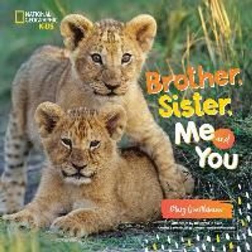 Brother, Sister, Me And You