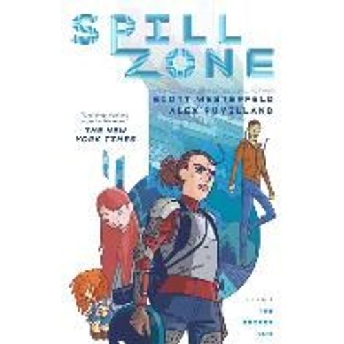 Spill Zone Book 2