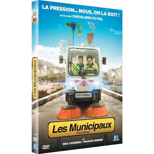 Les Municipaux, Ces Héros